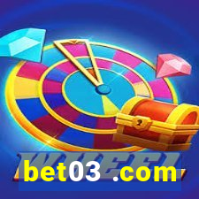 bet03 .com